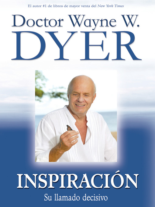 Title details for Inspiración by Dr. Wayne W. Dyer - Available